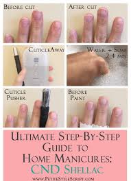Ultimate Guide To At Home Manicure Cnd Shellac Nail Polish Gel Polish Step By St Manicure At Home Gel Manicure Diy Shellac Nails At Home