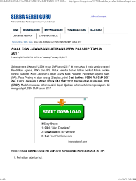 Check spelling or type a new query. Soal Dan Jawaban Latihan Usbn Pai Smp Tahun 2017 Serba Serbi Guru Pdf