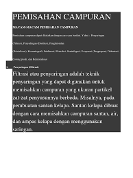 Cara untuk memisahkan suspensi adalah dengan cara membiarkannya sampai mengendap. Pemisahan Campuran Docx