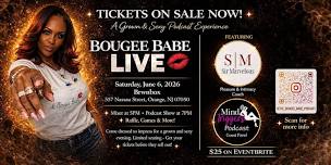 Bougee Babe Live Podcast