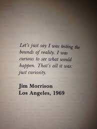 Love You Madly Jim Morrison Poetry Jim Morrison Quotes