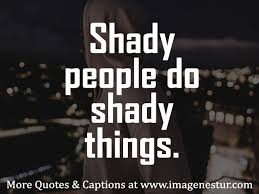 Maybe you would like to learn more about one of these? Shady People Quotes Shady Captions For Ex Haters Guys Crush Instagram Imagenestur