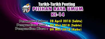 Sepertimana pilihan raya yang lalu, hari mengundi diadakan pada bulan mac 2018 selepas pembubaran parlimen. Pru14 Pilihan Raya Umum Ke 14 Ticket2u