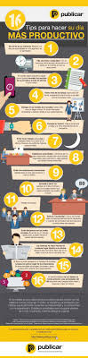 16 Consejos Para Que Aprendas A Optimizar Tu Tiempo En La Oficina Tips Egresados Estudiantes Umayor Infografia Consejos Trabajo