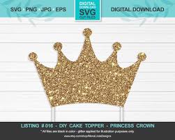 Download Princess Crown Cake Topper Svg Cupcake Cake Topper Etsy