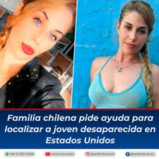 ▶️María de los Ángeles Iturres, una joven de 30 años oriunda de la comuna  de El Quisco, permanece desaparecida en Miami, Estados Unidos, generando  una intensa campaña en redes sociales liderada por