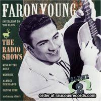 Faron Young Radio Shows Volume 1 CD