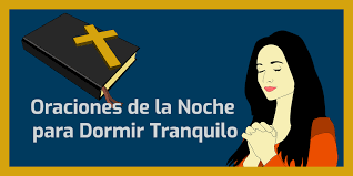 Te comparto unas breves oraciones que puedes realizar antes de irte a dormir. 7 Oraciones Catolicas De La Noche Para Dormir Tranquilo Culturizandonos Com