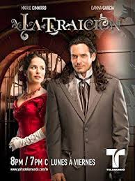 Mario Cimarro And Danna Garcia In La Traicion 2008 Drama Tv Shows Netflix Movie List Telenovelas