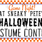 Halloween Costume Contest at Sneaky Pete's event image