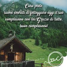 Spedisci catolina spedisci a email. Le Piu Belle Frasi Con Auguri Di Compleanno Per Il Sacerdote