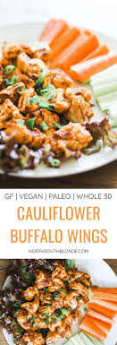 Baked Cauliflower Buffalo Wings Gluten Free Vegan Paleo Whole 30 Keto Recipe Cauliflower Buffalo Wings Buffalo Wings Healthy Superbowl Snacks