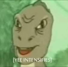 Image 827059 Yee Know Your Meme