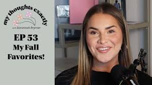 My Fall Favorites!