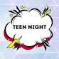 Teen Night (gr. 7-12) event in New Boston, NH