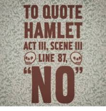 Notes per post in average. To Quote Hamlet No Hamlet Meme On Me Me