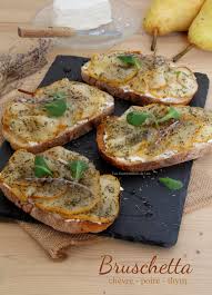 Bruschetta Chevre Poire Thym Bruschetta Chevre Recette Chevre Alimentation