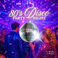 80's Disco Party Night event image