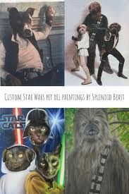 Are You And Your Pets Star Wars Fans Click Through To Get Your Own Custom Star Wars Pet Portrait From Splendid Beast Pet Portraits Cat Portraits Dog Portraits