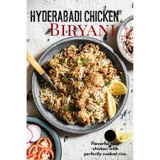 Hyderabadi Chicken Biryani Best And Easiest Dum Biryani Ever Recipe Easy Biryani Biryani Biryani Recipe