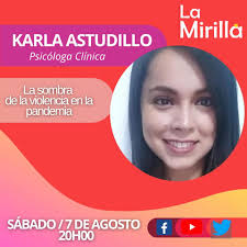 📣➡️ Hoy a las 20h00 en #MiradasConAndrea Hablaremos sobre la sombra de la  violencia en la pandemia. 🔸 Nuestra invitada es Karla Astudillo, psicóloga  clínica, Especialista en violencia.
