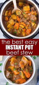 Instant Pot Beef Stew Instant Pot Beef Stew Recipe Easy Pressure Cooker Recipes Easy Beef Stew