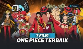Monkī dī rufi, ), also known as straw hat luffy, is a fictional character and the main protagonist of the one piece manga series, created by eiichiro oda. 5 Film Movie One Piece Terbaik Dengan Petualangan Yang Seru Keepo Me Line Today