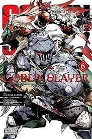 Epub Goblin Slayer Vol 6 Manga Books Goblin Slayer