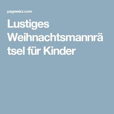 We did not find results for: Lustiges Weihnachtsmannratsel Fur Kinder Kinder Weihnachtsfeier In Der Schule Lustig