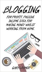 Many housewives and mothers in india do sewing and embroidery as their hobby. Buy Blogging For Profit Passive Income Idea For Making Money Whilst Working From Home Book Online At Low Prices In India Blogging For Profit Passive Income Idea For Making Money Whilst