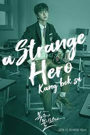 Posted on november 27, 2018. My Strange Hero K Drama Review