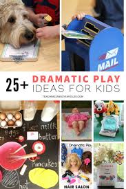 25 Dramatic Play Activities For Toddlers And Preschoolers Dramatic Play Preschool Dramatic Play Activities Dramatic Play