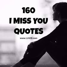 You quote it you note it. 160 Cute I Miss You Quotes Sayings Messages For Him Her With Images