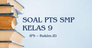Check spelling or type a new query. Download Soal Ips Pts Kelas 9 Smp Semester Genap 2020 Pdf