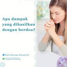 Apa Dampak Yang Dihasilkan Dengan Berdoa Tuhan Mazmur 145 Kekuatan Doa