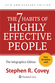 The 7 Habits of Highly Effective People