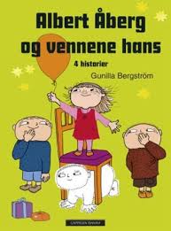 Den lille gutten med det store hodet og ikke så mye hår. Albert Aberg Og Vennene Hans Innbundet Norli No
