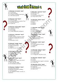 I might deduce that since all mammals have fur, that creature running across my floor at night is a mammal. What Does It Mean 5 With Test And Answes Esl Worksheet By Spinney
