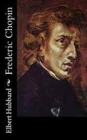 Libro Frederic Chopin (en Inglés) De Elbert Hubbard