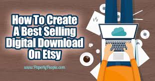 It's a pretty hot sale on etsy these days. How To Create A Best Selling Digital Download On Etsy Paperly People