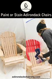 Is It Better To Paint Or Stain Adirondack Chairs Adirondackchairshq Adirondack Backyard Lawn Outdoor Paintad In 2020 Outdoor Chairs Adirondack Chairs Adirondack