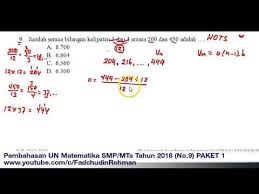 Penilaian di kelas bertujuan untuk mengumpulkan, mengolah, menginterpretasikan, dan memanfaatkan informasi hasil penilaian berkaitan. Pembahasan Soal Hots Un Unbk Matematika Smp Tahun 2018 Paket 1 No 9 Youtube