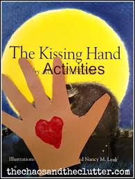 The kissing hand resource set. Activities For Have You Filled A Bucket Today