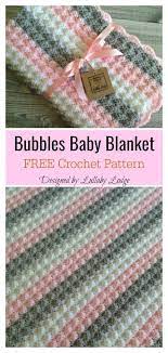 Bubbles Baby Blanket Free Crochet Pattern Baby Blanket Crochet Pattern Crochet Baby Patterns Baby Afghan Crochet
