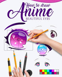 #аниме #аниме глаза #глаза #anime #eyes #anime eyes. Amazon Com How To Draw Anime Beautiful Eyes The Master Guide To Draw Eyes With Reflections Learn Step By Step For How To Make Beautiful Kawaii Illustrations 9798647755483 Illustrations Meru Books