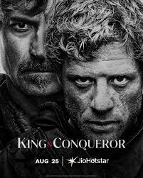 King & Conqueror (TV Series 2025– )