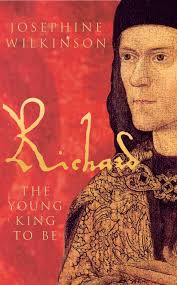 Richard III: the Young King to Be : Wilkinson Josephine: Amazon.com.au:  Books