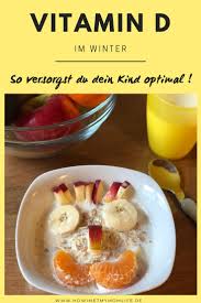 Optimale Vitamin D Versorgung Bei Kindern Im Winter How I Met My Momlife Fitness Lebensmittel Vitamine Fur Kinder Vitamin D