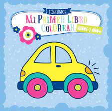 Mi Primer Libro Colorear 1 Ano Ninos Pequelindos Cuadernos Para Colorear Ninos Con Coches Bomberos Tractores Excavadora Animales Y Muchos Otros Dibujos Para Pintar Ninos 1 2 3 Anos Libros