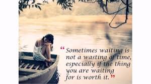 after a long silence what are you waiting for? 75 Waiting For Love Quotes Lovequotesmessages